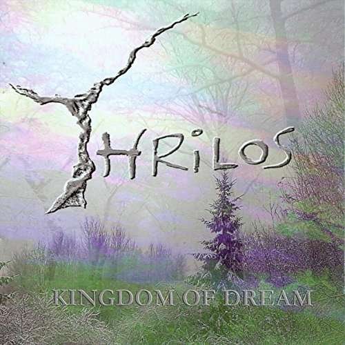 CD Shop - THRILOS KINGDOM OF DREAM
