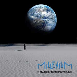 CD Shop - MILLENIUM IN SEARCH OF THE PERFCT MELODY