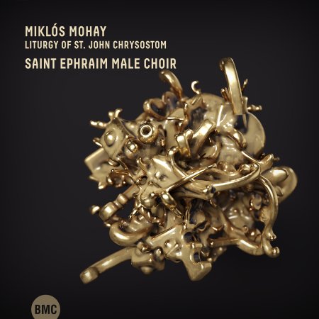 CD Shop - MIKLOS MOHAY LITURGY OF ST.JOHN CHRYSOSTOM