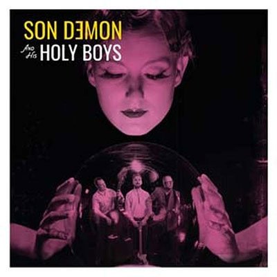 CD Shop - SON DEMON & HIS HOLY BOYS SON DEMON & HIS HOLY BOYS