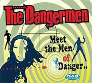 CD Shop - DANGERMEN MEET THE MEN OF DANGER