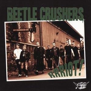 CD Shop - BEETLE CRUSHERS RRRIOT!