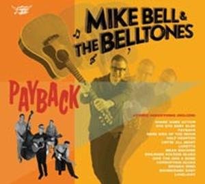 CD Shop - BELL, MIKE & THE BELLTONES PAYBACK