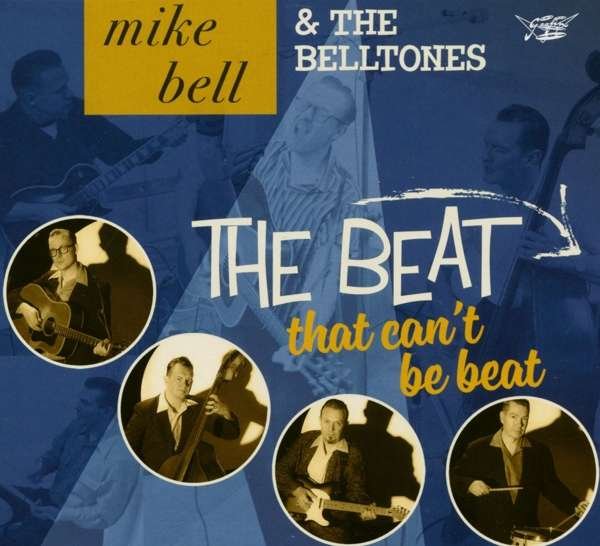CD Shop - BELL, MIKE & THE BELLTONE BEAT THAT CAN\