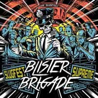 CD Shop - BLISTER BRIGADE SLUGFEST SUPREME