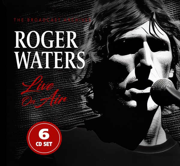 CD Shop - WATERS, ROGER THE BROADCAST ARCHIVES
