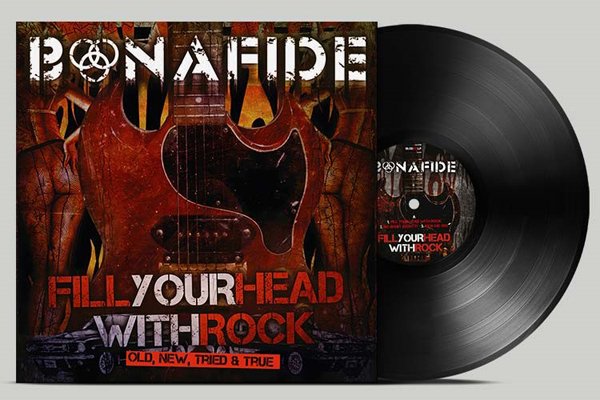 CD Shop - BONAFIDE FILL YOUR HEAD WITH ROCK - OLD NEW TRIED & TRUE