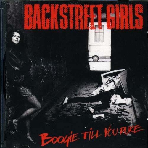 CD Shop - BACKSTREET GIRLS BOOGIE TILL YOU PUKE