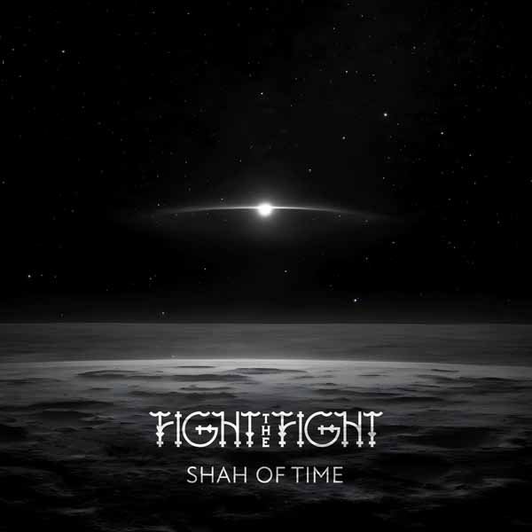 CD Shop - FIGHT THE FIGHT SHAH OF TIME
