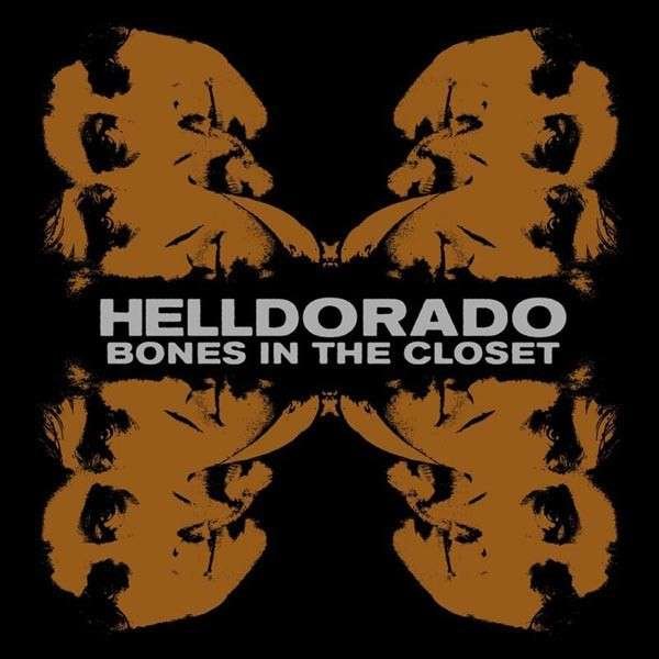 CD Shop - HELLDORADO BONES IN THE CLOSET