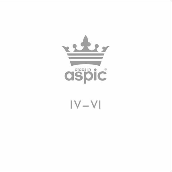 CD Shop - ARABS IN ASPIC IV-VI