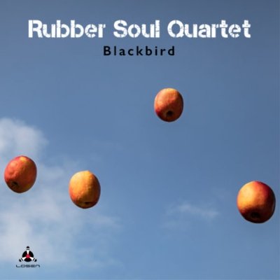 CD Shop - RUBBER SOUL -QUARTET- BLACKBIRD