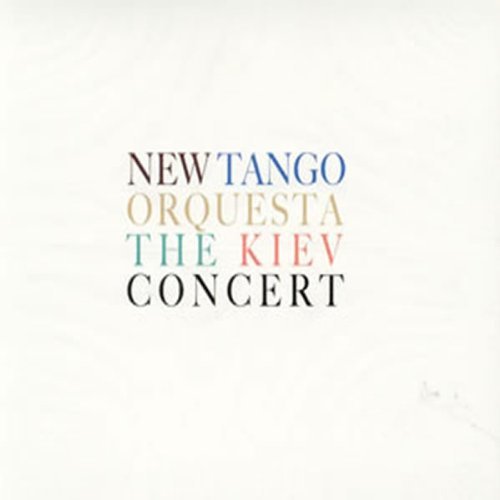 CD Shop - NEW TANGO ORQUESTA KIEV CONCERT