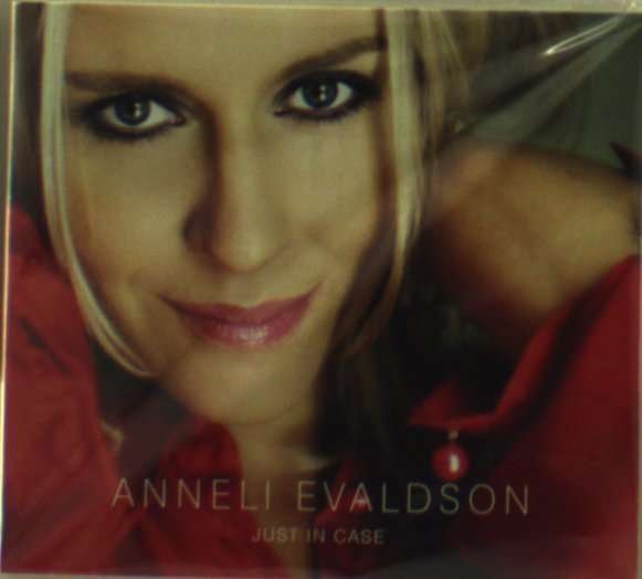 CD Shop - EVALDSON, ANNELI JUST IN CASE