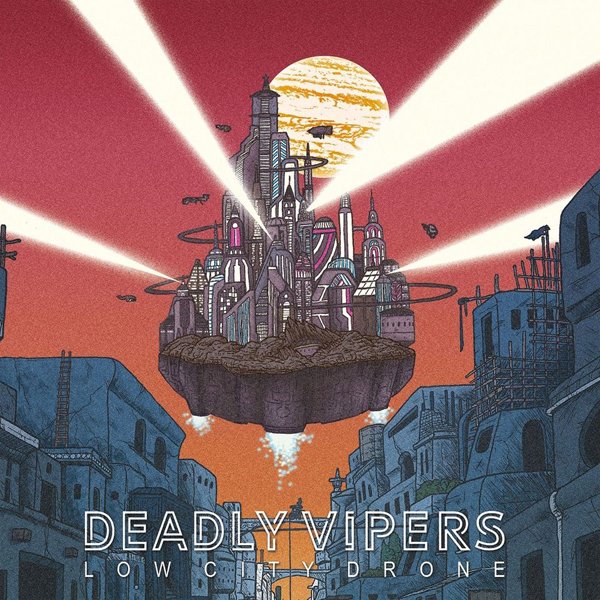 CD Shop - DEADLY VIPERS LOW CITY DRONE