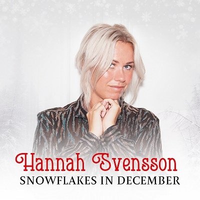 CD Shop - SVENSSON, HANNAH SNOWFLAKES IN DECEMBER