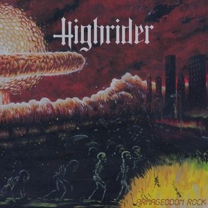 CD Shop - HIGHRIDER ARMAGEDDON ROCK