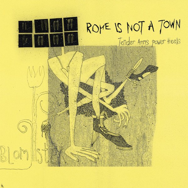 CD Shop - ROME IS NOT A TOWN TENDER ARMS POWER HEELS