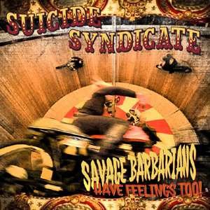 CD Shop - SUICIDE SYNDICATE SAVAGE BARBARIANS