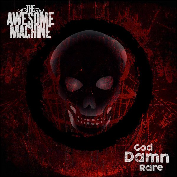 CD Shop - AWESOME MACHINE GOD DAMN RARE