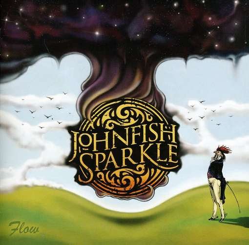 CD Shop - JOHNFISH SPARKLE FLOW