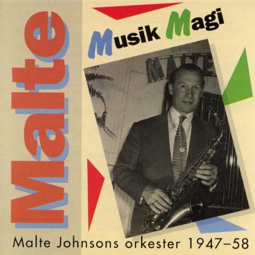 CD Shop - JOHNSON, MALTE -ORKESTER- MUSIK OCH MAGI 1947-58