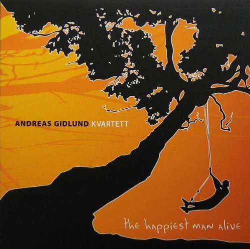 CD Shop - GIDLUND, ANDREAS HAPPIEST MAN ALIVE