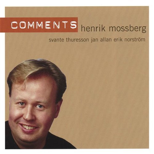 CD Shop - MOSSBERG, HENRIK COMMENTS