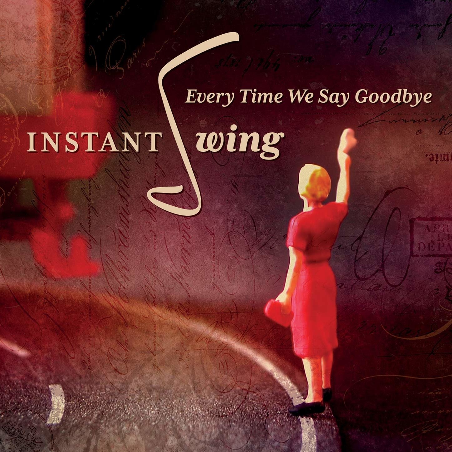 CD Shop - INSTANT SWING EVERY TIME WE SAY GOODBYE