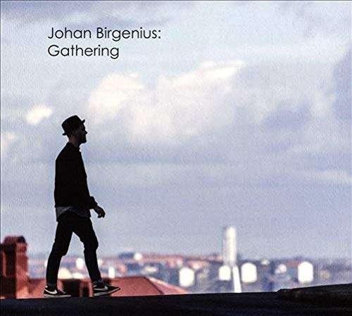 CD Shop - BIRGENIUS, JOHAN GATHERING