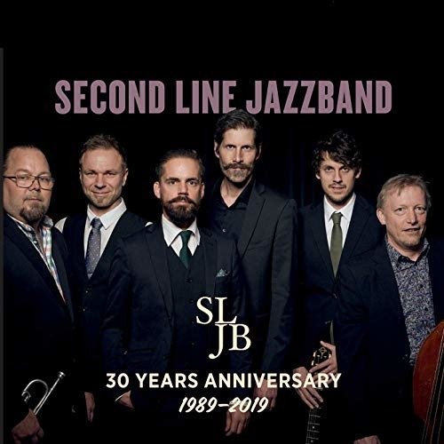 CD Shop - SECOND LINE JAZZBAND 30 YEARS ANNIVERSARY