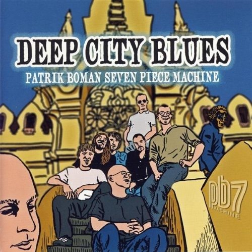 CD Shop - BOMAN, PATRICK DEEP CITY BLUES