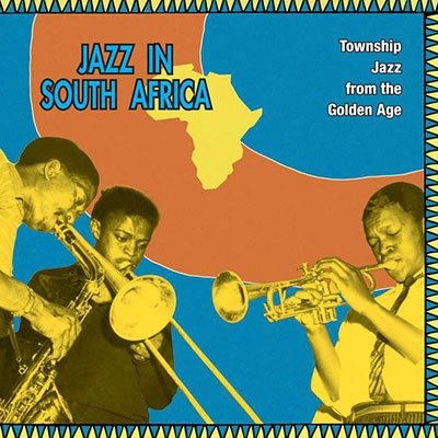CD Shop - V/A JAZZ IN SOUTH AFRICA - TOWNSHIP JAZZ FROM THE GOLDEN AGE