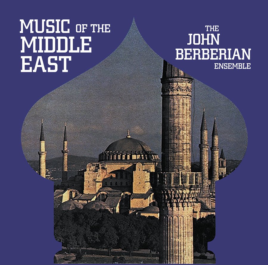 CD Shop - BERBERIAN, JOHN -ENSEMBLE MUSIC OF THE MIDDLE EAST
