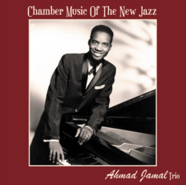 CD Shop - JAMAL, AHMAD CHAMBER MUSIC OF THE NEW JAZZ