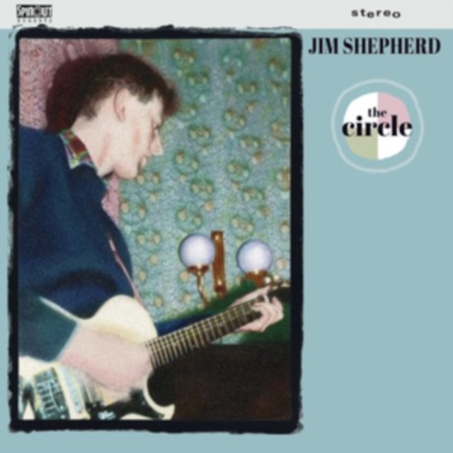 CD Shop - SHEPHERD, JIM CIRCLE