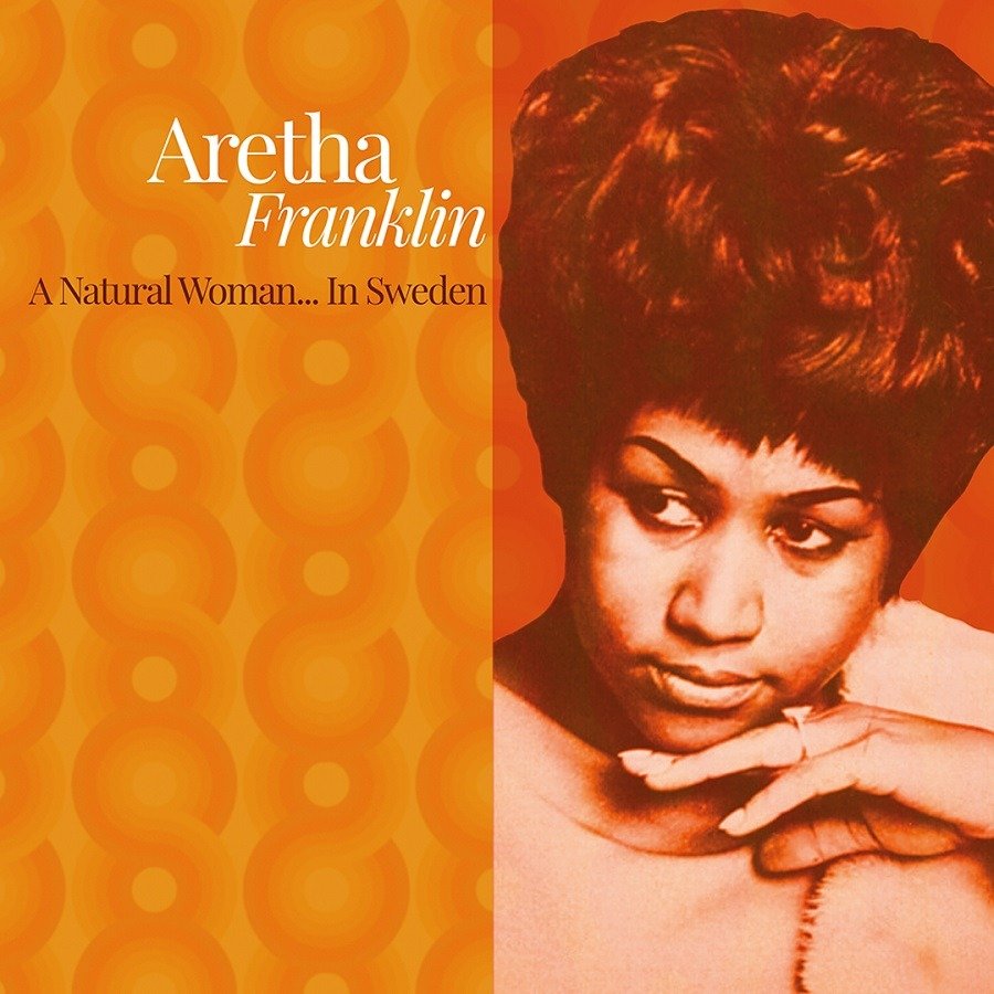 CD Shop - FRANKLIN, ARETHA A NATURAL WOMAN... IN SWEDEN