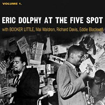 CD Shop - DOLPHY, ERIC AT THE FIVE SPOT, VOLUME 1