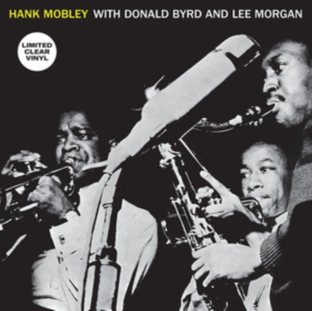 CD Shop - MOBLEY, HANK WITH DONALD BYRD AND LEE MORGAN