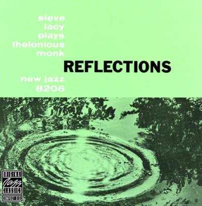 CD Shop - LACY, STEVE REFLECTIONS