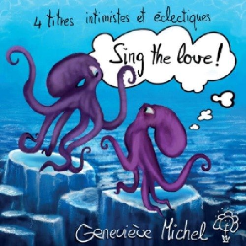 CD Shop - MICHEL, GENEVIEVE SING THE LOVE!