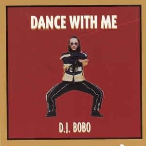 CD Shop - D.J. BOBO DANCE WITH ME