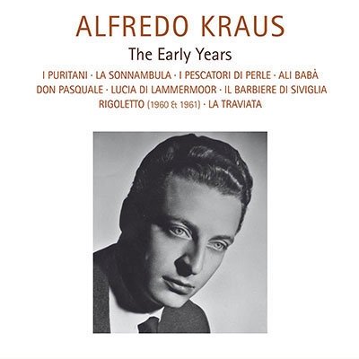 CD Shop - KRAUS, ALFRED ALFREDO KRAUS - THE EARLY YEARS