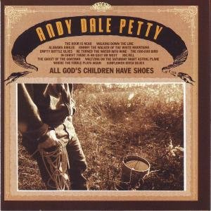 CD Shop - PETTY, ANDY DALE ALL GOD\