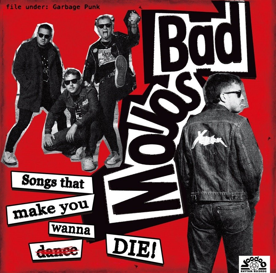 CD Shop - BAD MOJOS SONGS THAT MAKE YOU WANNA DIE