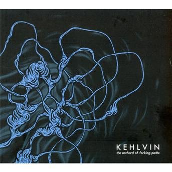CD Shop - KEHLVIN ORCHARD OF FORKING PATHS