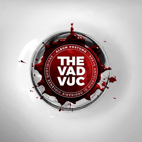 CD Shop - VAD VUC ALBUM POSTUMO (BREVE ANTOLOGIA DI ORDINARIE VIOLENZE QUOTIDIANE)