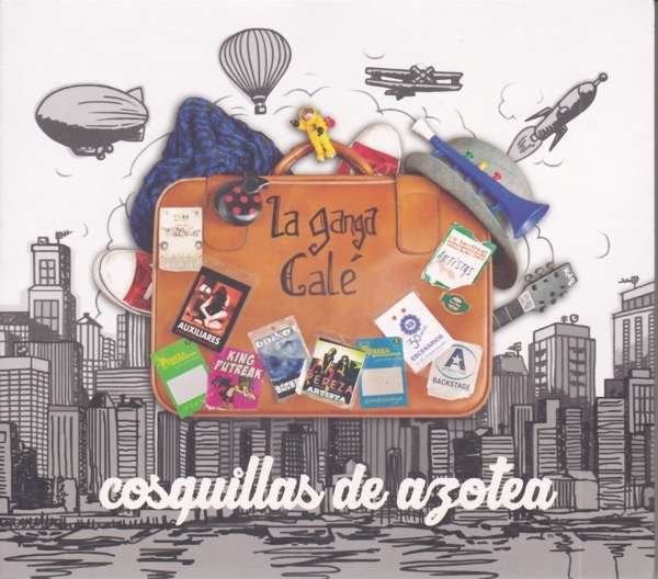 CD Shop - LA GANGA CALE COSQUILLAS DE AZOTEA