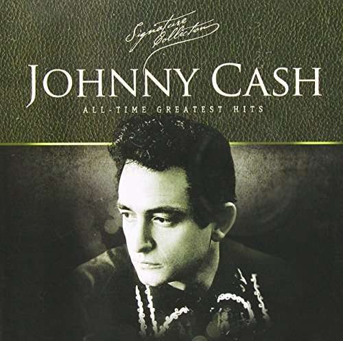 CD Shop - CASH, JOHNNY SIGNATURE COLLECTION - ALL TIME GREATEST HITS