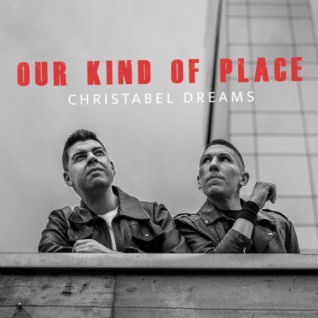 CD Shop - CHRISTABEL DREAMS OUR KIND OF PLACE